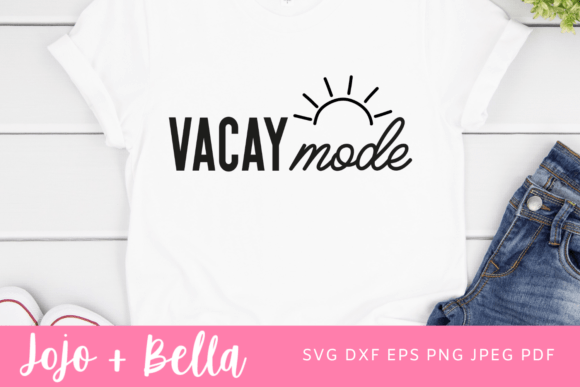 Download Vacay Mode Svg, Summer Cut Files - Summer cut file Collection