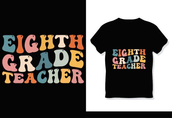 Download Eighth Grade Teacher Retro Groovy Shirt - Retro groovy shirt Collection