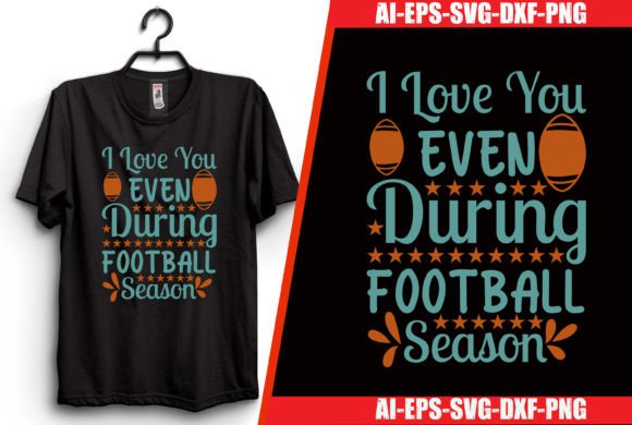 Download I Love You Even During Football Season - Love you Collection