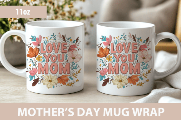 Download Mothers Day Mug, Love You Mom - Love you Collection